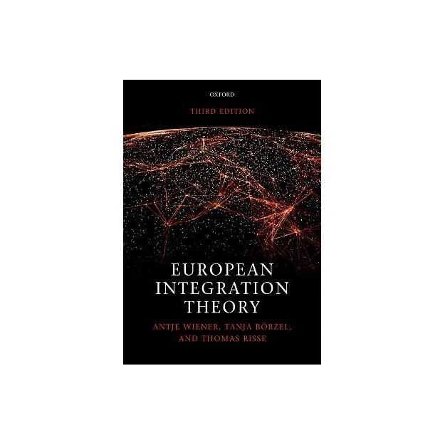 EUROPEAN INTEGRATION THEORY