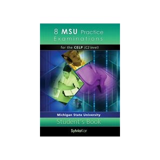 8 MSU PRACTICE EXAMINATIONS CELP C2 SB