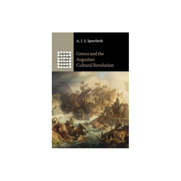 GREECE AND THE AUGUSTAN CULTURAL REVOLUTION