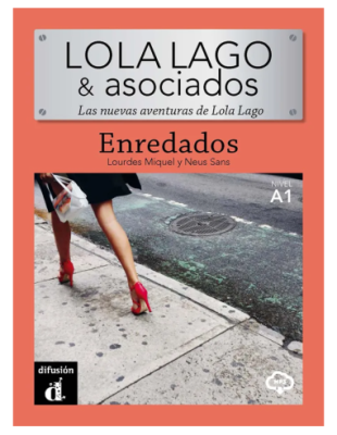LOLA LAGO 0: ENREDADOS