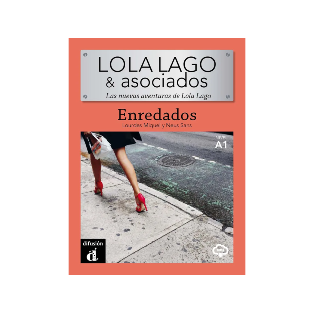 LOLA LAGO 0: ENREDADOS