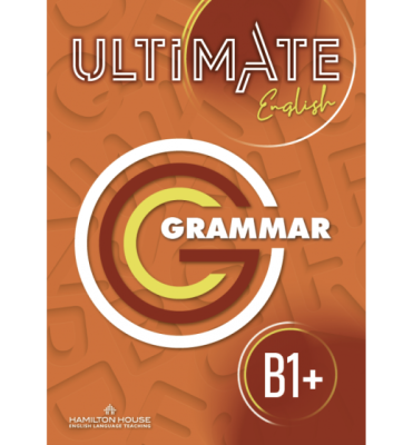 ULTIMATE ENGLISH B1+ GRAMMAR INTERNATIONAL EDITION WITH KEY