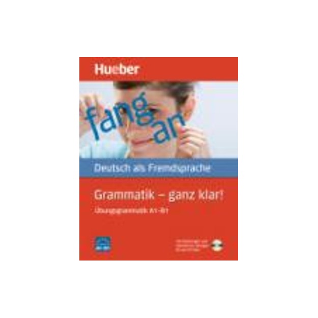 GRAMMATIK GANZ KLAR A1-B1