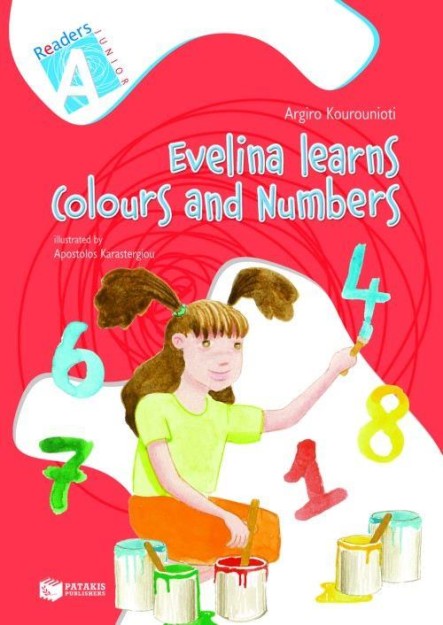 READERS JUNIOR A: EVELINA LEARNS COLOURS AND NUMBERS