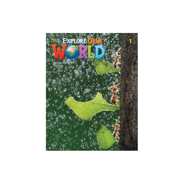 EXPLORE OUR WORLD 1 SB (+ ONLINE PRACTICE) 2ND ED