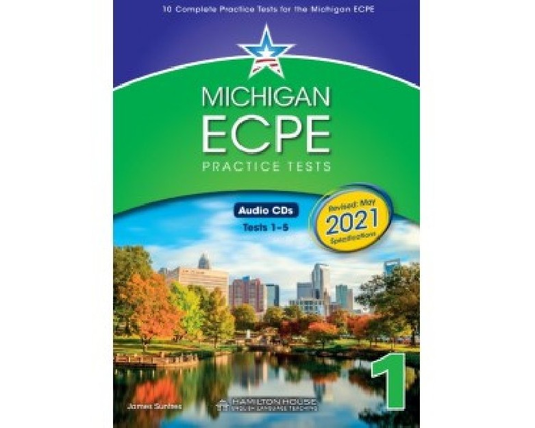 MICHIGAN ECPE PRACTICE TESTS 1 2021 FORMAT CD CLASS