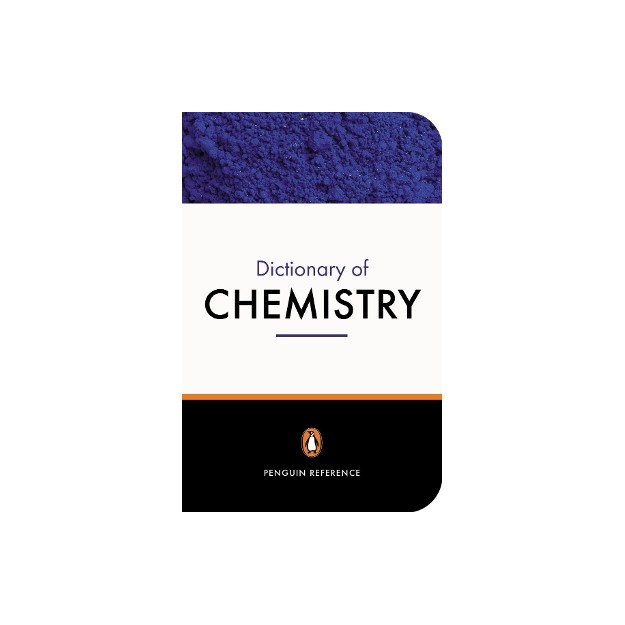 PENGUIN DICTIONARY : CHEMISTRY  PB B
