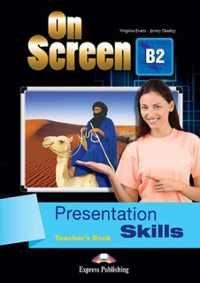 ON SCREEN B2 TCHRS PRESENTATION SKILLS