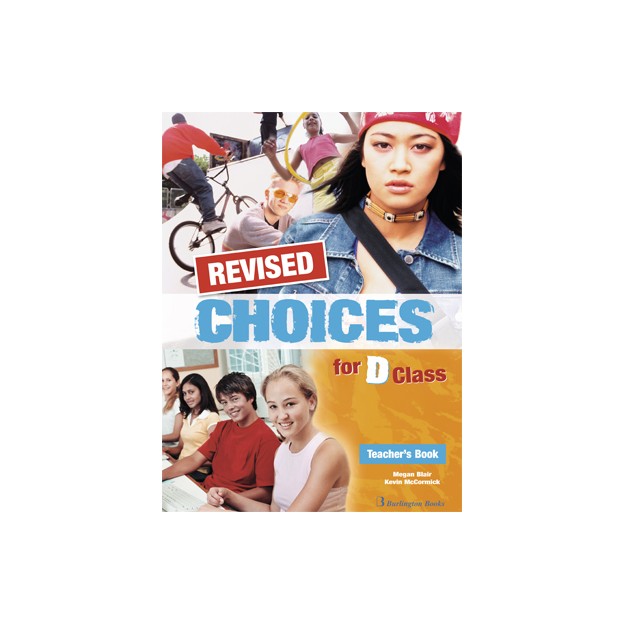 CHOICES FOR D CLASS TCHRS REVISED