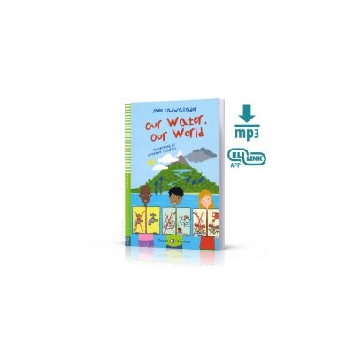 OUR WATER OUR FUTURE