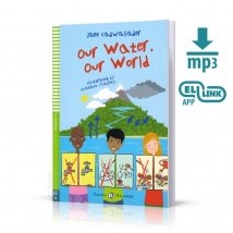 OUR WATER OUR FUTURE