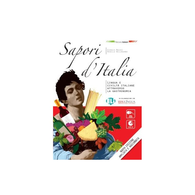 SAPORI DITALIA NEW 96-PAGE, LARGER FORMAT EDITION + AUDIO CD