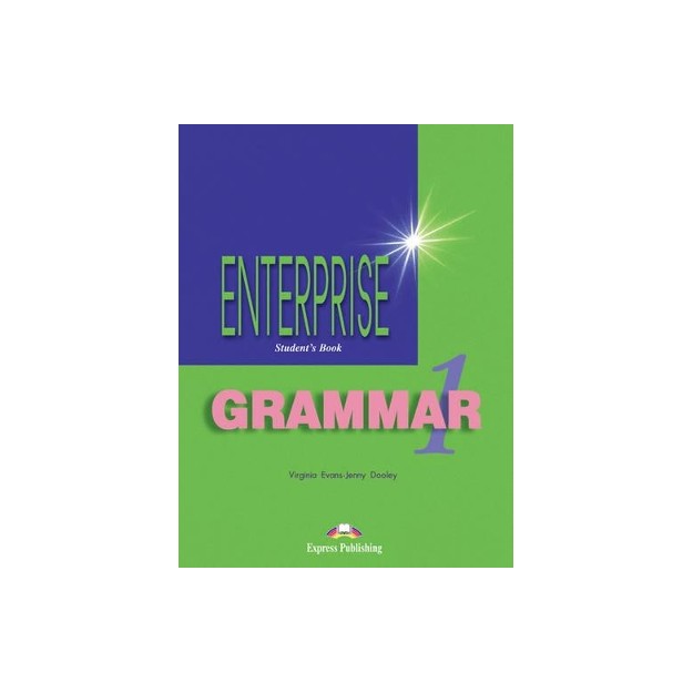 ENTERPRISE 1 GRAMMAR ENGLISH