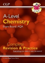 A-LEVEL CHEMISTRY: AQA YEAR 1 2 COMPLETE REVISION PRACTICE WITH ONLINE EDITION