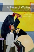 OBW LIBRARY 4: A TIME OF WAITING STORIES FROM AROUND THE WORLD
