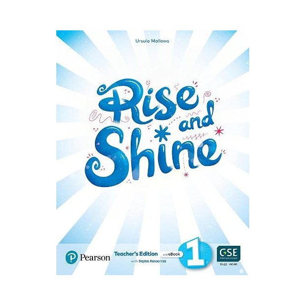 RISE AND SHINE 1 : LEARN TO READ TCHRS (+ SB E-BOOK + ACTIVITY E-BOOK + PRESENTATION TOOL + DIGITAL RESOURCES)