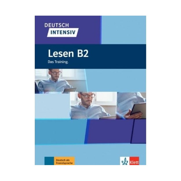 DEUTSCH INTENSIV LESEN B2