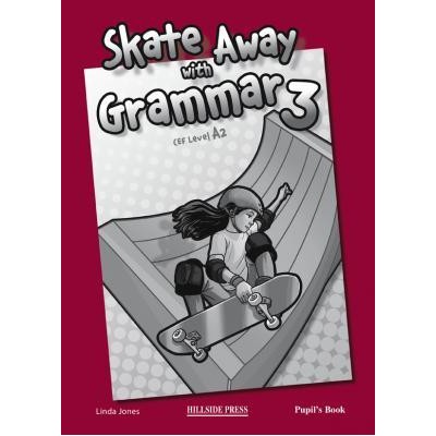 SKATE AWAY 3 A2 TCHRS GRAMMAR