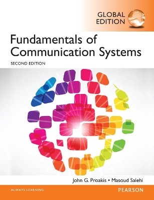 FUNDAMENTALS OF COMMUNICATION SYSTEMS GLOBAL EDITION