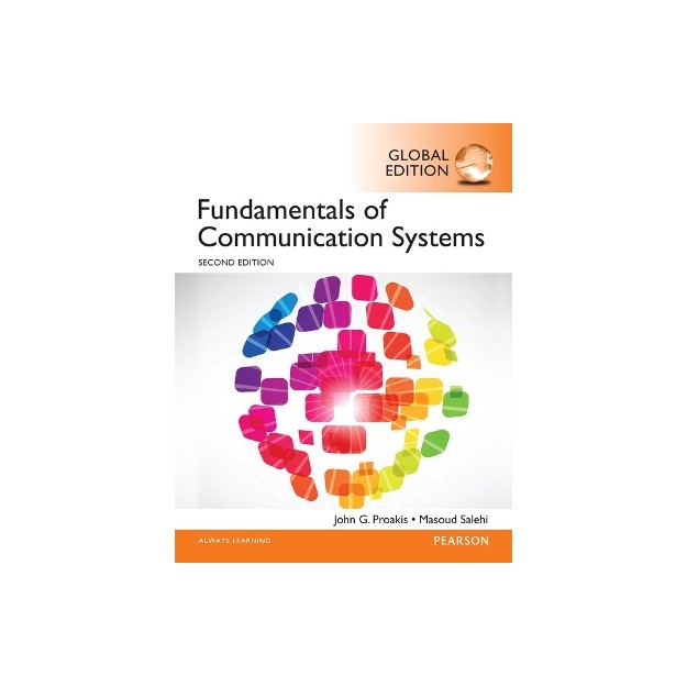 FUNDAMENTALS OF COMMUNICATION SYSTEMS GLOBAL EDITION