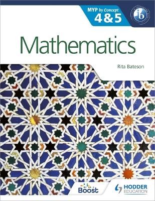 MATHEMATICS FOR THE IB MYP 4   5: BY CONCEPT (MYP BY CONCEPT)