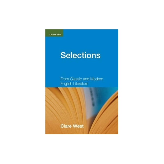 SELECTIONS SB WO/A (FROM CLASSIC AND MODERN ENGLISH LITTERATURE)