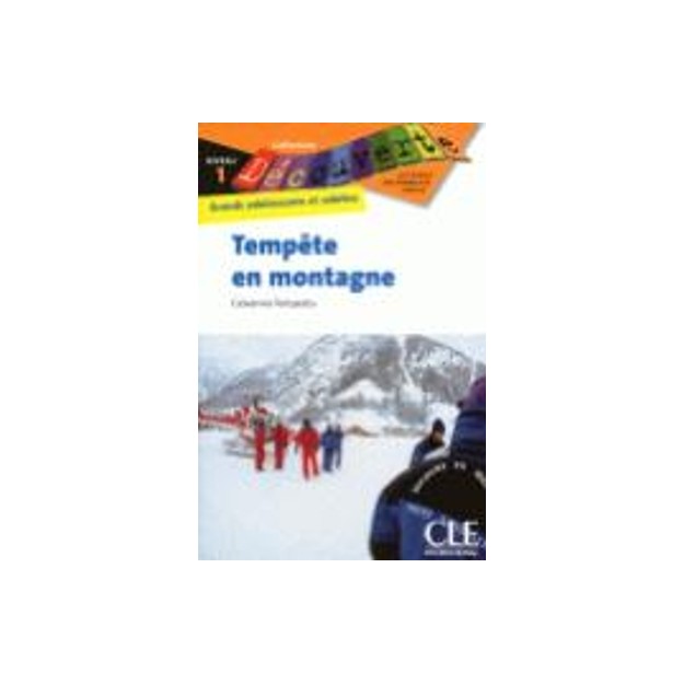 COLLECTION DECOUV. 1: TEMPETE EN MONTAGNE