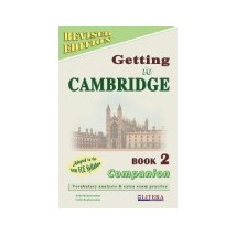 GETTING TO CAMBRIDGE BOOK 2 FCE COMPANION