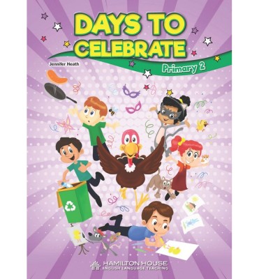 DAYS TO CELEBRATE-PRIMARY 2