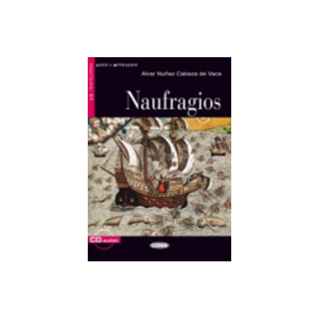 LEER Y APRENDER : NAUFRAGIOS (+ AUDIO CD)