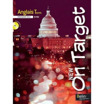 NEW ON TARGET ANGLAIS TERM 2012 EL / CD POCHE