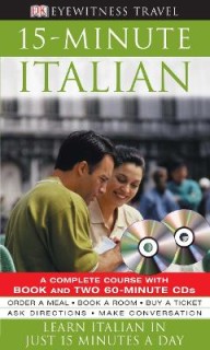 EYEWITNESS TRAVEL 15-MINUTE ITALIAN (+ AUDIO CD (2))