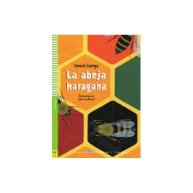 LE 4: LA ABEJA HARAGANA (+ CD)