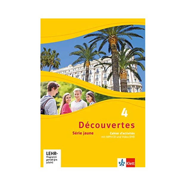 DECOUVERTES SERIE JAUNE, CAHIER D’ACTIVITES