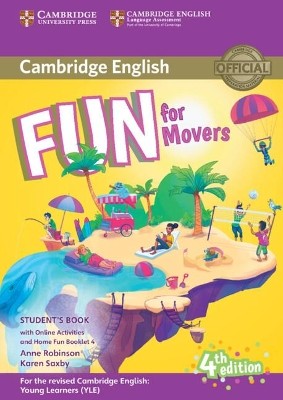 FUN FOR YLE MOVERS SB (+ HOME FUN BOOKLET   ONLINE ACTIVITIES) (FOR REVISED EXAM FROM 2018) 4TH ED