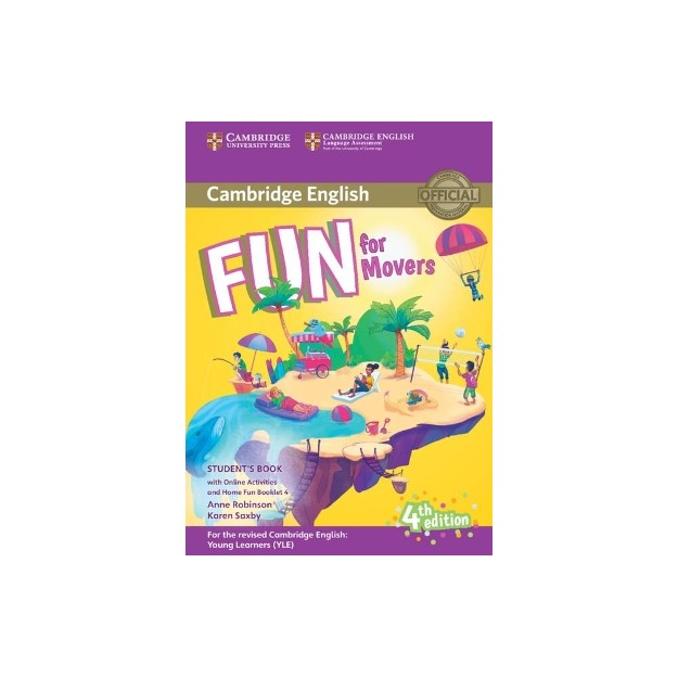 FUN FOR YLE MOVERS SB (+ HOME FUN BOOKLET   ONLINE ACTIVITIES) (FOR REVISED EXAM FROM 2018) 4TH ED