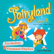 FAIRYLAND JUNIOR A VOCABULARY GRAMMAR PRACTICE CD
