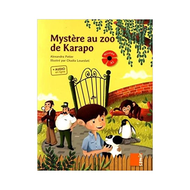 MYSTERE AU ZOO DE KARAPO
