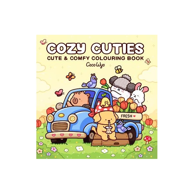 COZY CUTIES: CUTE AND COMFY COLOURING BOOK