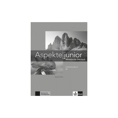 ASPEKTE JUNIOR B2 LEHRERHANDBUCH