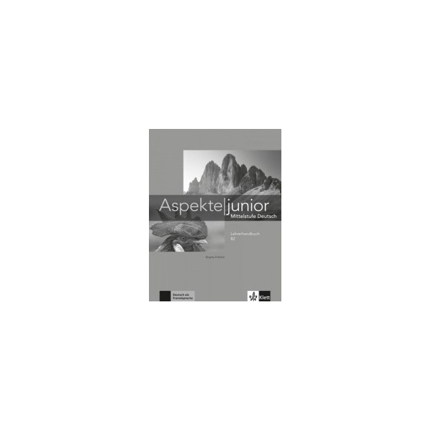 ASPEKTE JUNIOR B2 LEHRERHANDBUCH