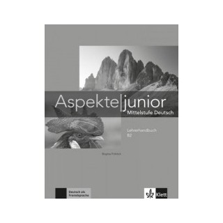 ASPEKTE JUNIOR B2 LEHRERHANDBUCH