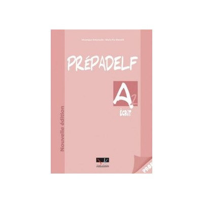 PREPADELF A2 ECRIT PROFESSEUR N/E