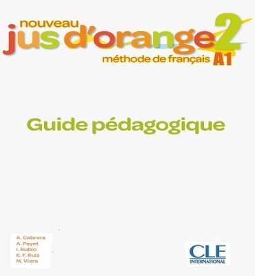 NOUVEAU JUS DORANGE 2 GUIDE PEDAGOGIQUE