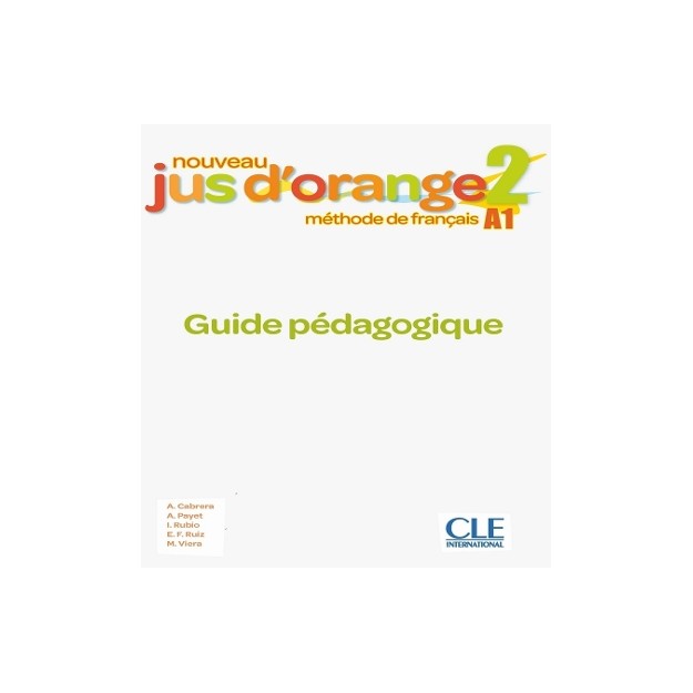 NOUVEAU JUS DORANGE 2 GUIDE PEDAGOGIQUE