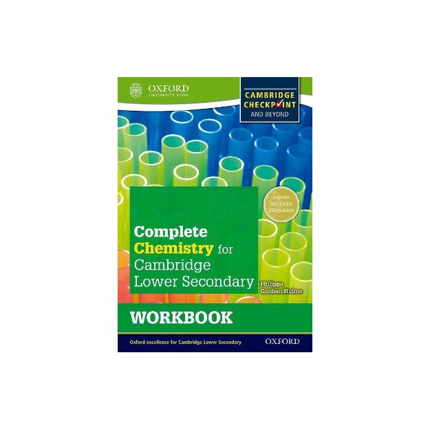 COMPLETE CHEMISTRY FOR CAMBRIDGE SECONDARY 1 WORKBOOK: FOR CAMBRIDGE CHECKPOINT AND BEYOND (CHECKPOI  PB