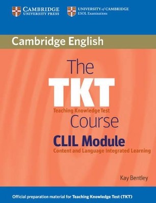 THE TKT COURSE CLIL MODULE SB (CONTENT AND LANGUAGE INTEGRATED LEARNING)