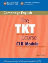 THE TKT COURSE CLIL MODULE SB (CONTENT AND LANGUAGE INTEGRATED LEARNING)