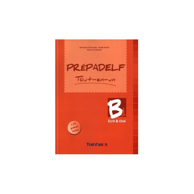 PREPADELF TOUT-EN-UN B1 ECRIT   ORAL METHODE N/E