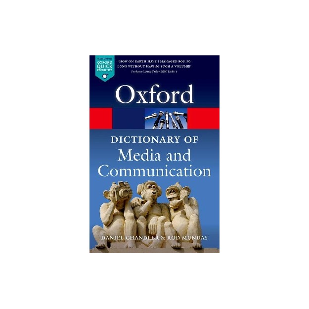 A DICTIONARY OF MEDIA AND COMMUNICATION  PB
